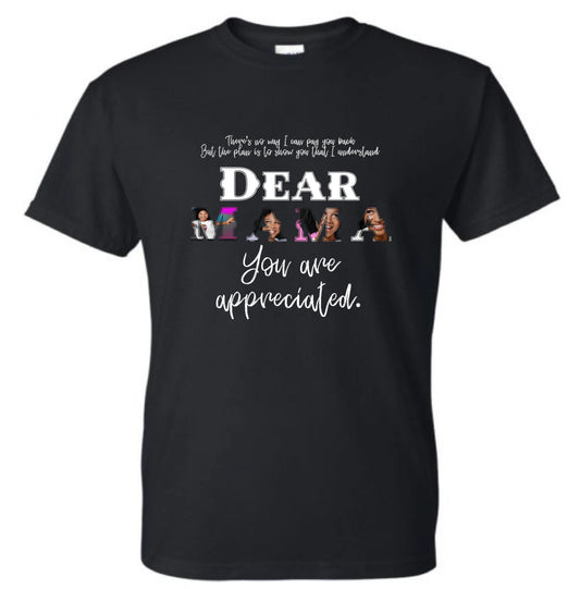 Dear Mama (Mother's Day) | Customized shirts