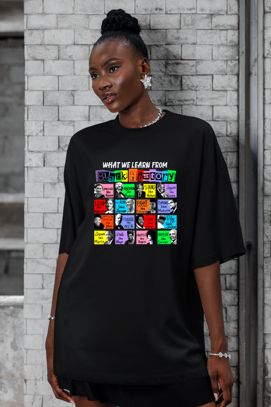 Black History Shirt  | What We Learned