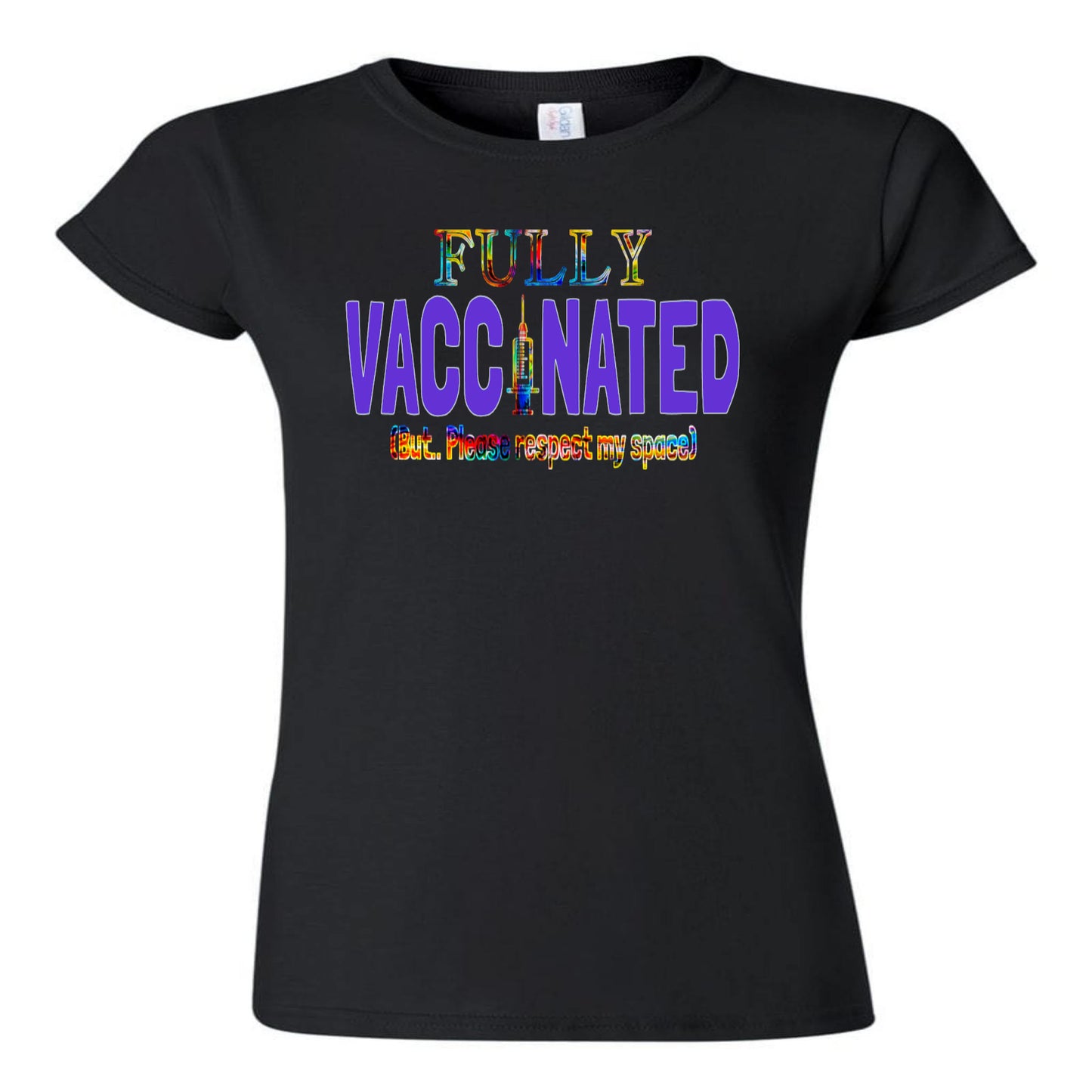 Fully Vaccinated | But, please respect my space